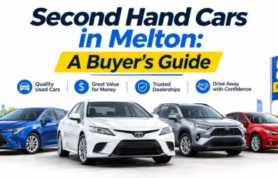 Second Hand Cars in Melton A Buyer’s Guide